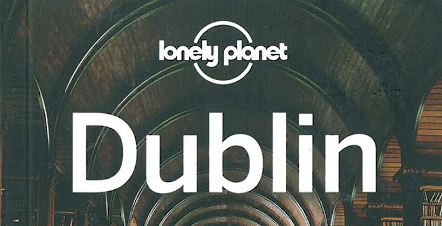 Lonely Planet said YES to Dublin!